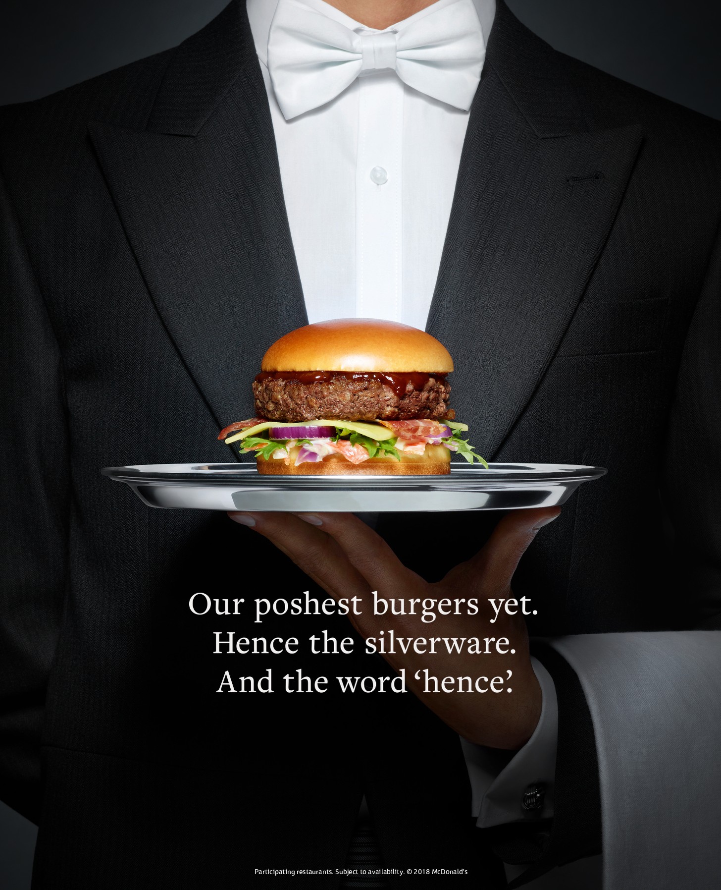 McDonald’s Signature Collection Metro poster – the BBQ served on a silver platter: Our poshest burgers yet. Hence the silverware. And the word ‘hence’.